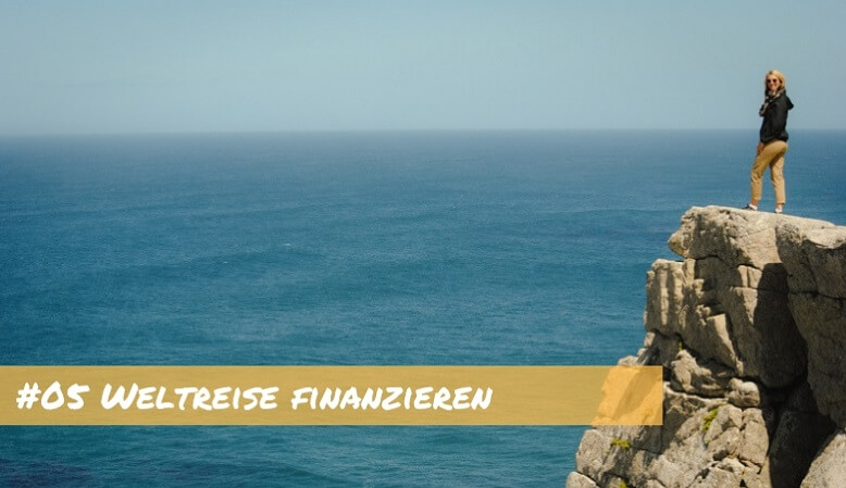 Weltreise finanzieren