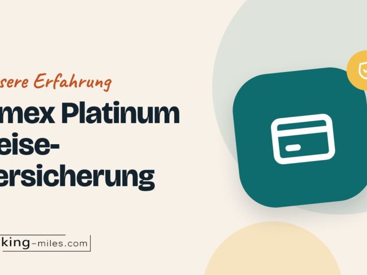 Grafik: Amex Platinum Reiseversicherung